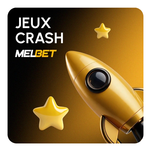 Encaissez vos gains au bon moment dans les jeux crash Melbet.