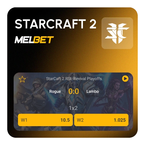 Profitez des cotes compétitives pour parier sur StarCraft 2 chez Melbet.