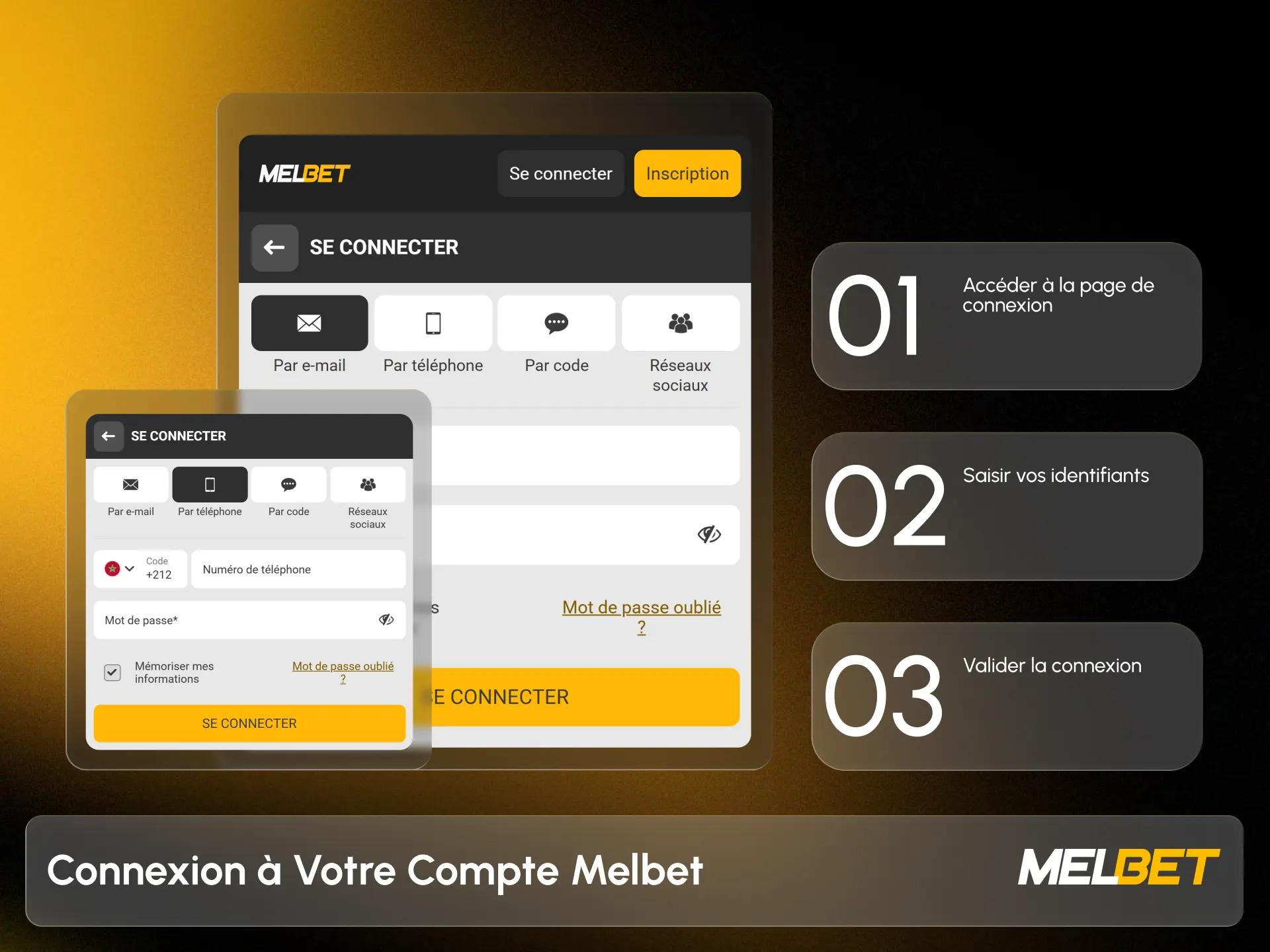 Saisissez vos identifiants pour accéder à votre espace Melbet.