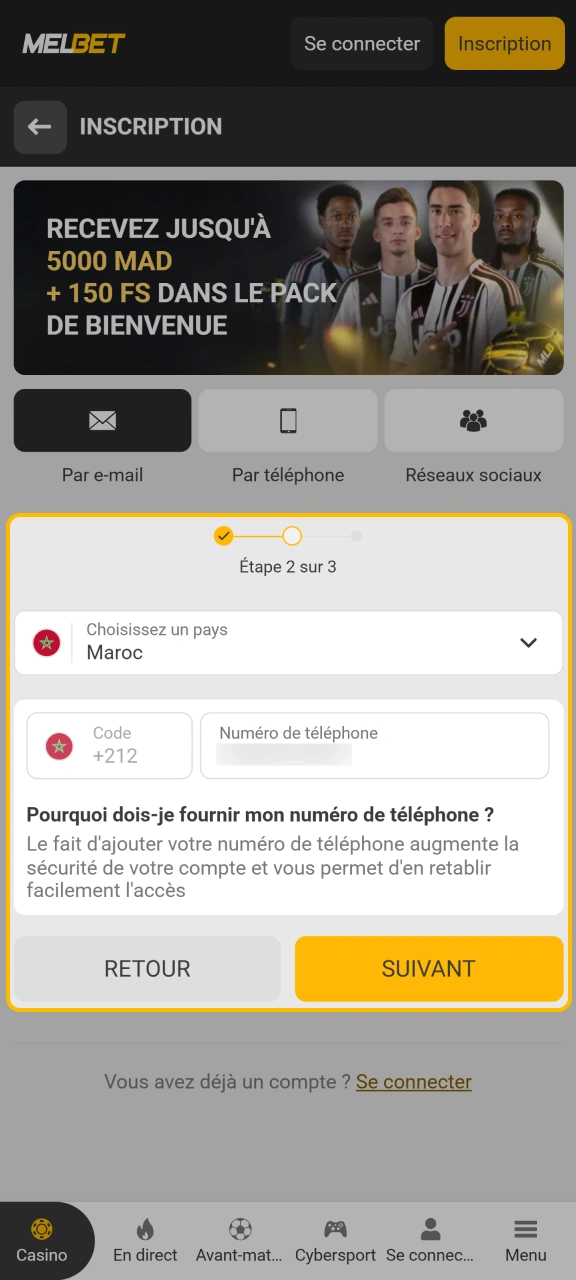 Complétez le formulaire avec vos coordonnées exactes sur Melbet.